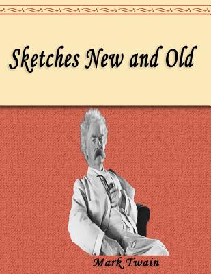 Sketches New and Old