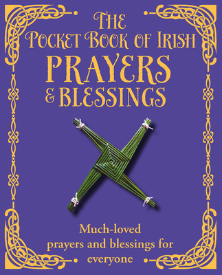 The Pocket Book of Irish Prayers and Blessings Cover Image