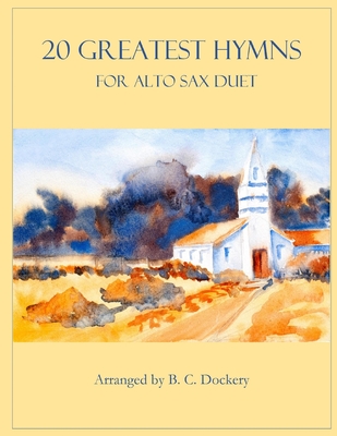 20 Greatest Hymns for Alto Sax Duet Cover Image