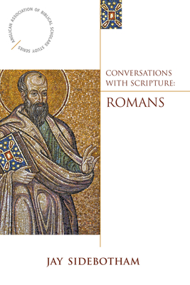Conversations with Scripture: Romans Cover Image
