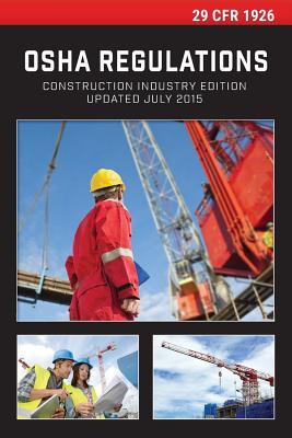 29 Cfr 1926 OSHA Construction Industry Regulations Cover Image
