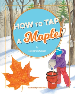 How to Tap a Maple! Cover Image