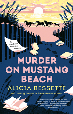 Murder on Mustang Beach (Outer Banks Bookshop Mystery #2) By Alicia Bessette Cover Image