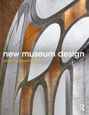 New Museum Design By Laura Hourston Hanks Cover Image