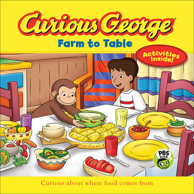 Curious George Farm to Table (Curious George 8x8)