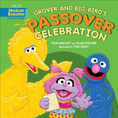 Grover and Big Bird's Passover Celebration Cover Image