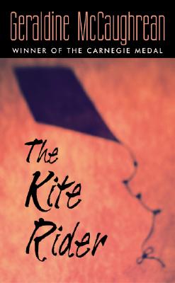 The Kite Rider By Geraldine McCaughrean Cover Image