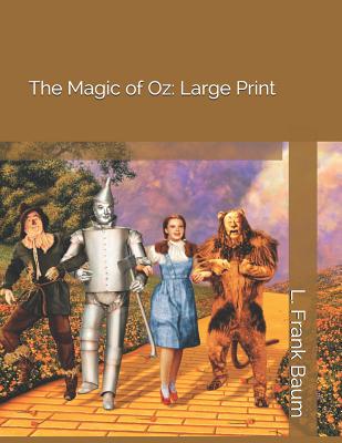 The Magic of Oz