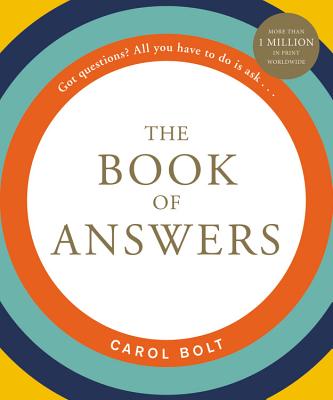 The Book of Answers By Carol Bolt Cover Image