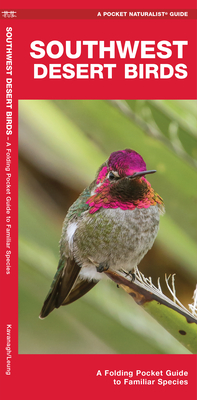 Southwest Desert Birds: A Folding Pocket Guide to Familiar Species Cover Image