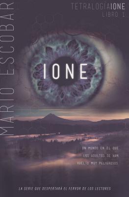 Ione (Tetralogia Ione #1) By Mario Escobar Cover Image