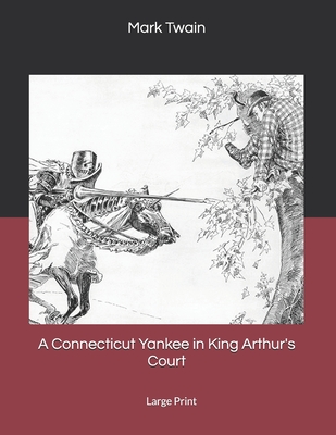 A Connecticut Yankee in King Arthur's Court