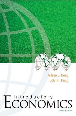 Introductory Economics (Fourth Edition) By John H. Hoag, Arleen J. Hoag Cover Image