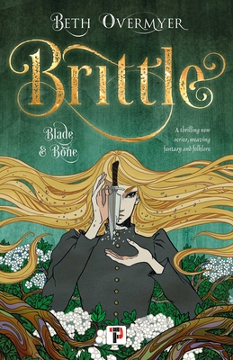 Cover for Brittle (Blade and Bone)