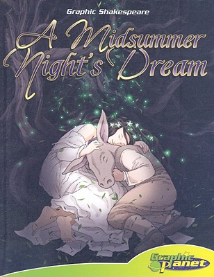 Midsummer Night's Dream (Graphic Shakespeare) Cover Image