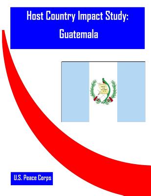 Host Country Impact Study: Guatemala Cover Image