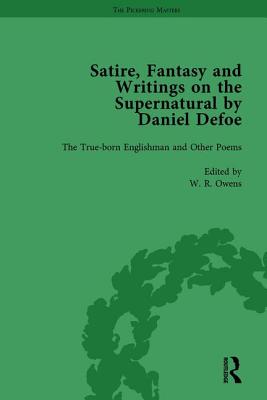 Satire, Fantasy and Writings on the Supernatural by Daniel Defoe, Part I Vol 1 Cover Image