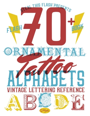 The Ornamental Lettering Reference Book (Paperback)