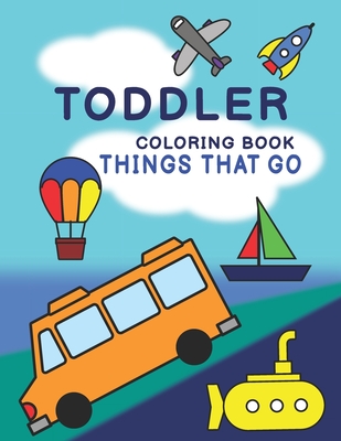 Cars and Trucks and Things That Go Coloring Book for Kids: Art