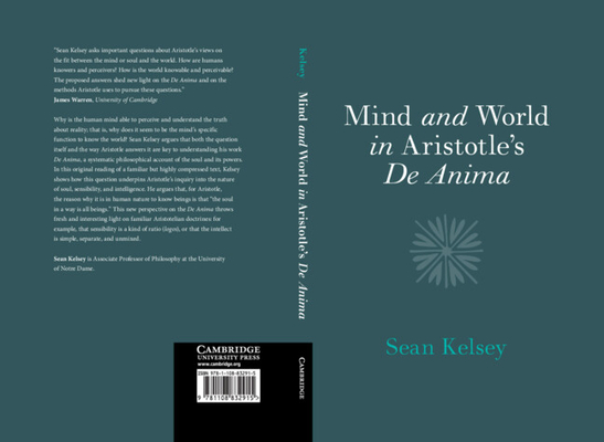Mind and World in Aristotle's De Anima By Sean Kelsey Cover Image