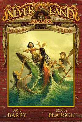 Peter and the Starcatchers Blood Tide: A Never Land Book (A Peter and the Starcatchers Never Land Book #3)