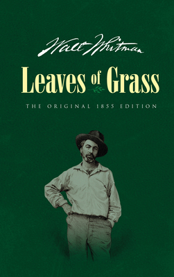 Leaves of Grass: The Original 1855 Edition Cover Image