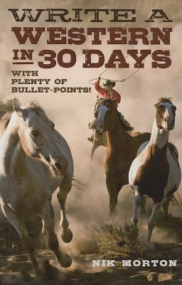 Cover for Write a Western in 30 Days