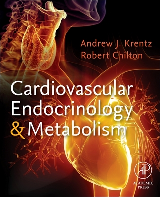 Cardiovascular Endocrinology and Metabolism: Theory and Practice of Cardiometabolic Medicine Cover Image