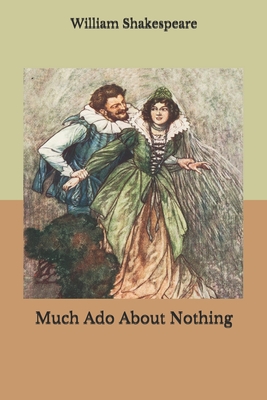 Much Ado About Nothing