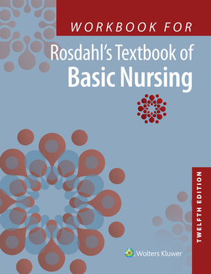 Workbook for Rosdahl's Textbook of Basic Nursing Cover Image