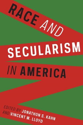 Cover for Race and Secularism in America (Religion #30)
