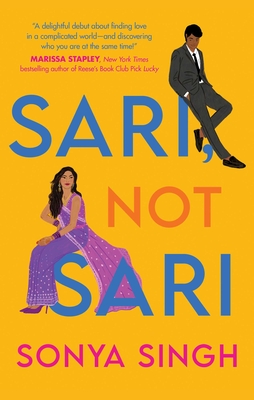 Sari, Not Sari By Sonya Singh Cover Image