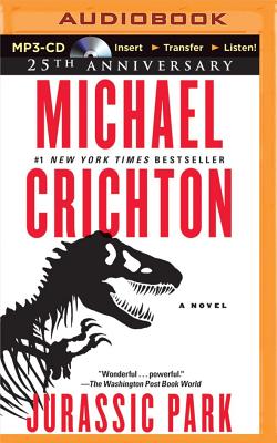 Jurassic Park By Michael Crichton, Scott Brick (Read by) Cover Image