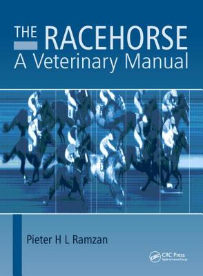 The Racehorse: A Veterinary Manual (Hardcover) | Books and Crannies