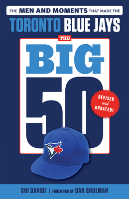 The Big 50: Toronto Blue Jays Cover Image