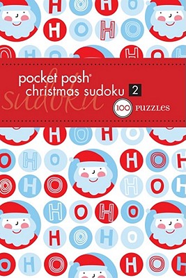 Pocket Posh Christmas Sudoku 2: 100 Puzzles By The Puzzle Society Cover Image