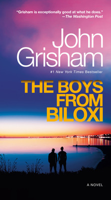 Cover for The Boys from Biloxi: A Legal Thriller