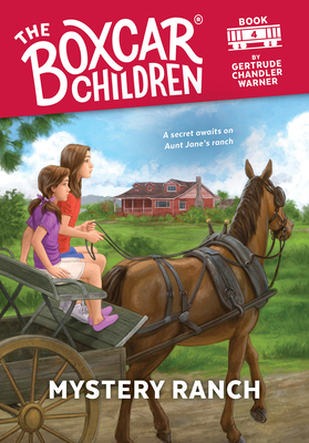 Mystery Ranch (The Boxcar Children Mysteries #4)