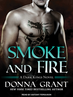Cover for Smoke and Fire (Dark Kings #9)