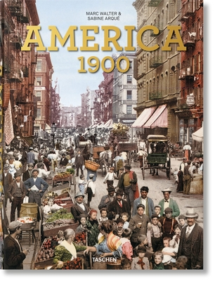America 1900 By Marc Walter, Sabine Arqué Cover Image