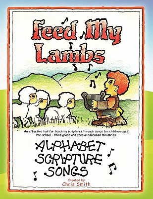 Feed My Lambs By Chris Smith Cover Image