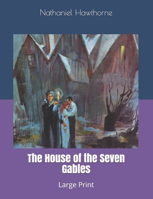 The House of the Seven Gables