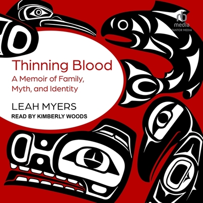 Thinning Blood: A Memoir of Family, Myth, and Identity Cover Image