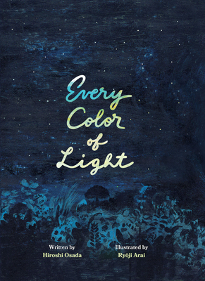 Every Color of Light: A Book about the Sky Cover Image