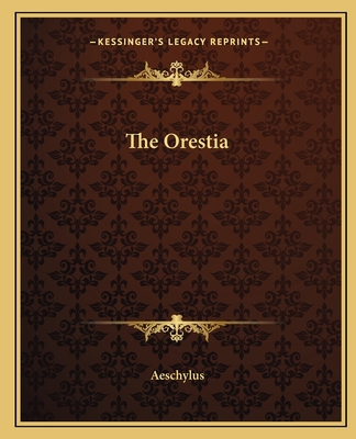 The Oresteia