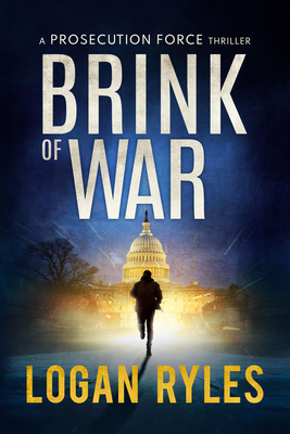 Brink of War: A Proesecution Force Thriller Cover Image
