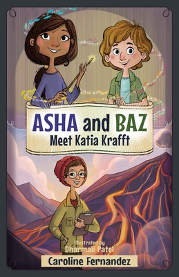 Asha and Baz Meet Katia Krafft Cover Image