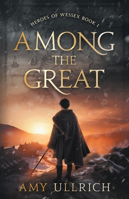 Among the Great By Amy Ullrich Cover Image