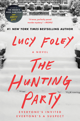 The Hunting Party: A Novel By Lucy Foley Cover Image