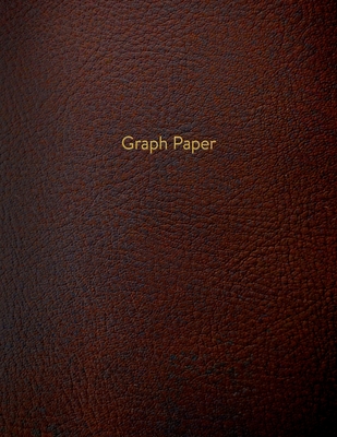 Graph Paper: Executive Style Composition Notebook - Brown Leather Style, Softcover - 8.5 x 11 - 100 pages (Office Essentials) By Birchwood Press Cover Image
